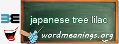 WordMeaning blackboard for japanese tree lilac